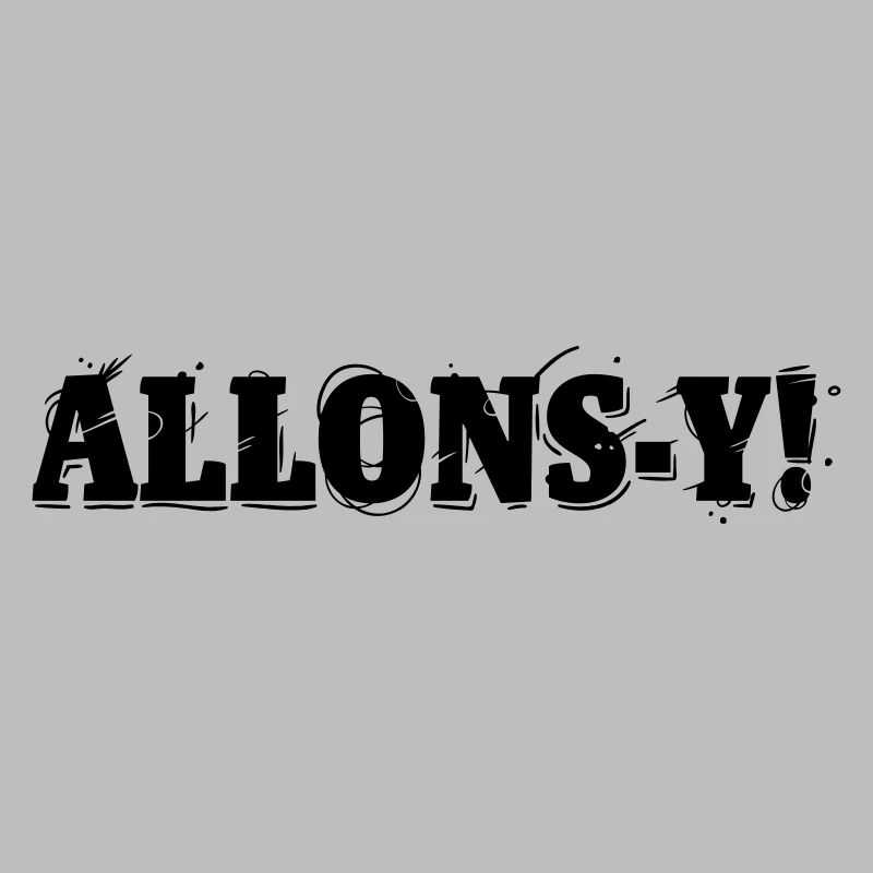 Allons-y!