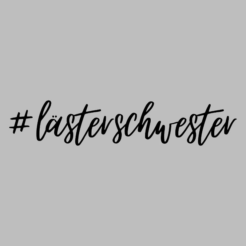 #Lästerschwester