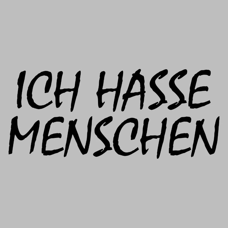 Ich hasse menschen
