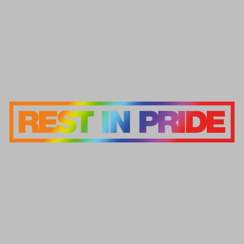 REST IN PRIDE (R.I.P.) Rainbow