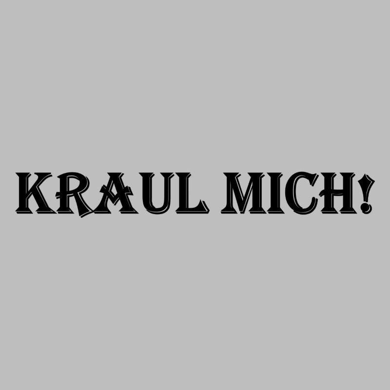 Kraul mich!