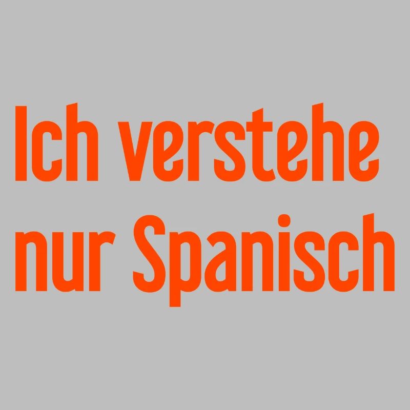 Je ne comprends que l’espagnol