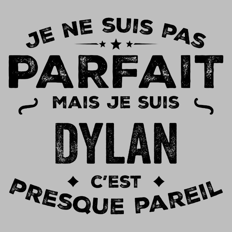 Dylan – A Funny and Proud First Name, Legend