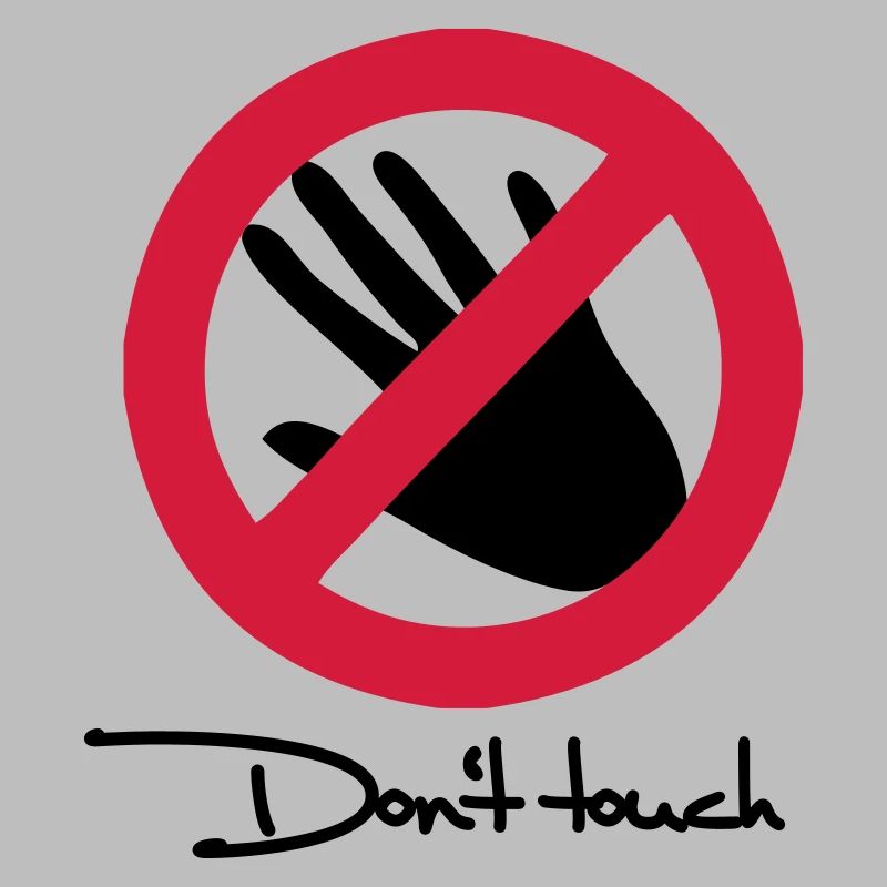 Ne pas toucher - Don’t touch