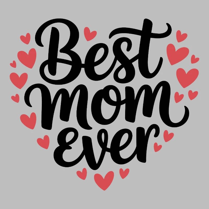 Die beste Mutter aller Zeiten