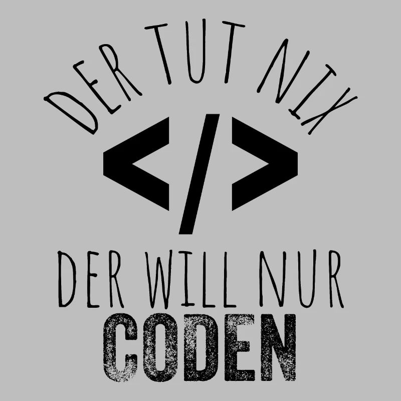 Der tut nix der will nur coden - Programmierer