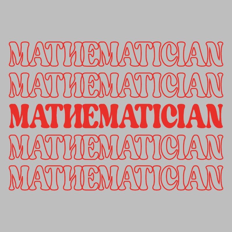 Mathematician Math Expert Math Whiz Math Genius
