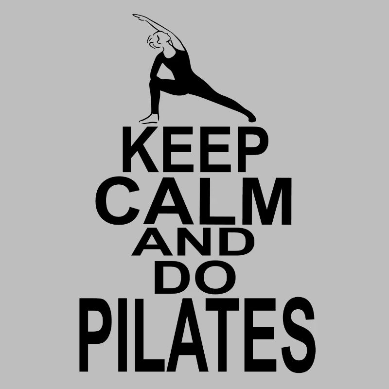 Keep Calm and do Pilates