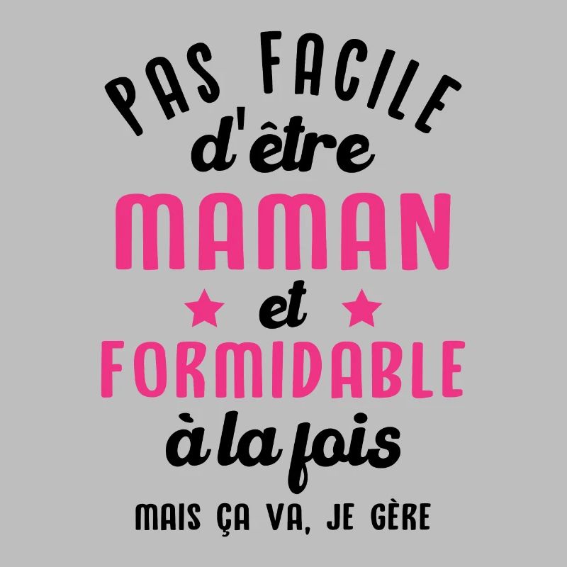 Maman et Formidable Cool Cadeau Mère
