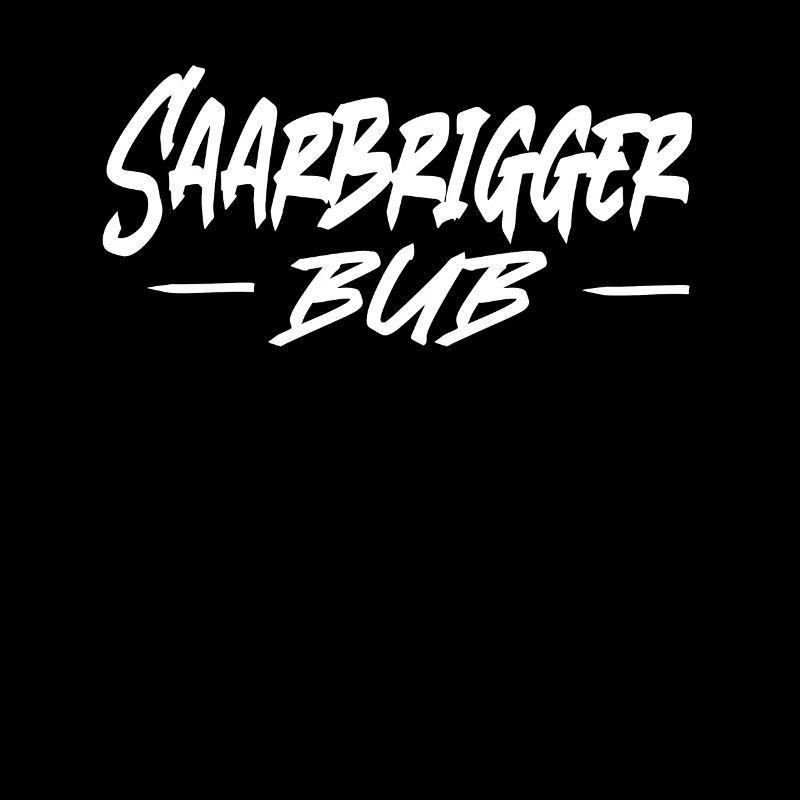 Saarbrigger Bub Saarland Saarländisch Dialekt Saar