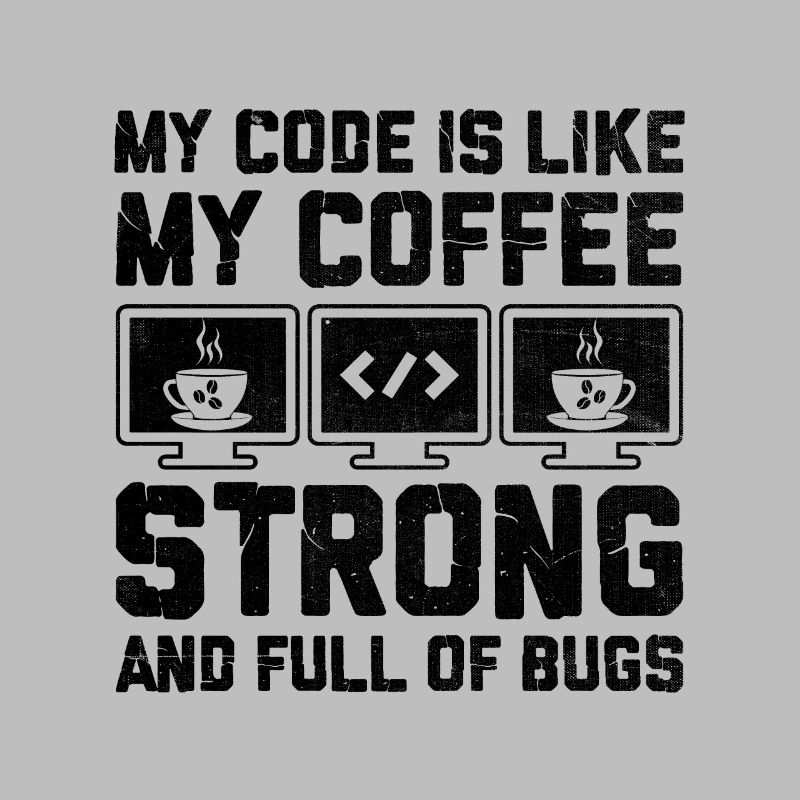 Coffee Coding Programmer Coder Developer Nerd Coff