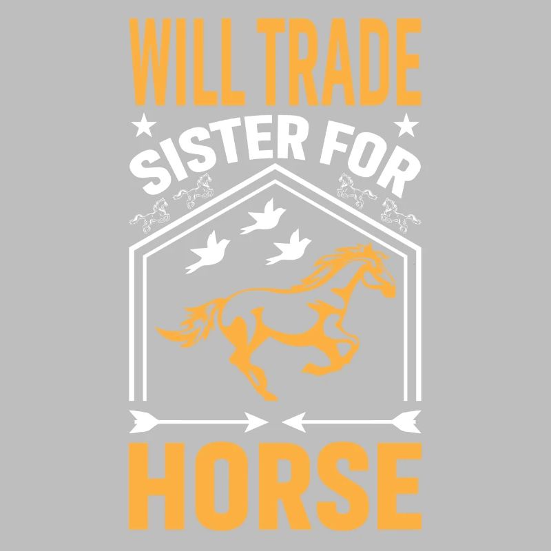 Wird Schwester gegen Pferd eintauschen