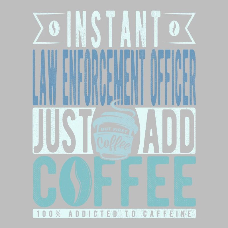 Agent d’application de la loi instantané Il suffit d’ajouter du café