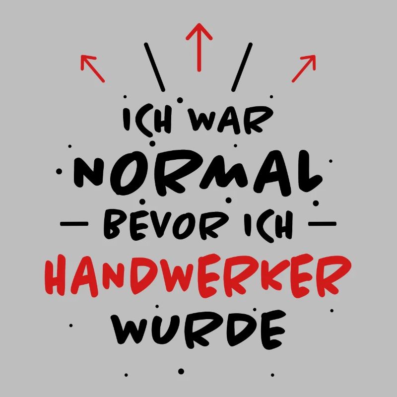 Handwerker Spruch Heimwerker Handwerker Geschenk