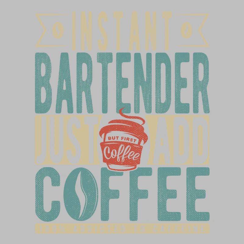Instant Bartender Just Add Coffee