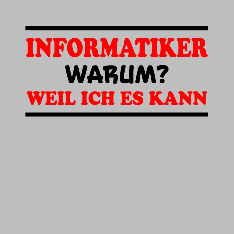 Informatiker Spruch Lustige Programmierer Geschenk