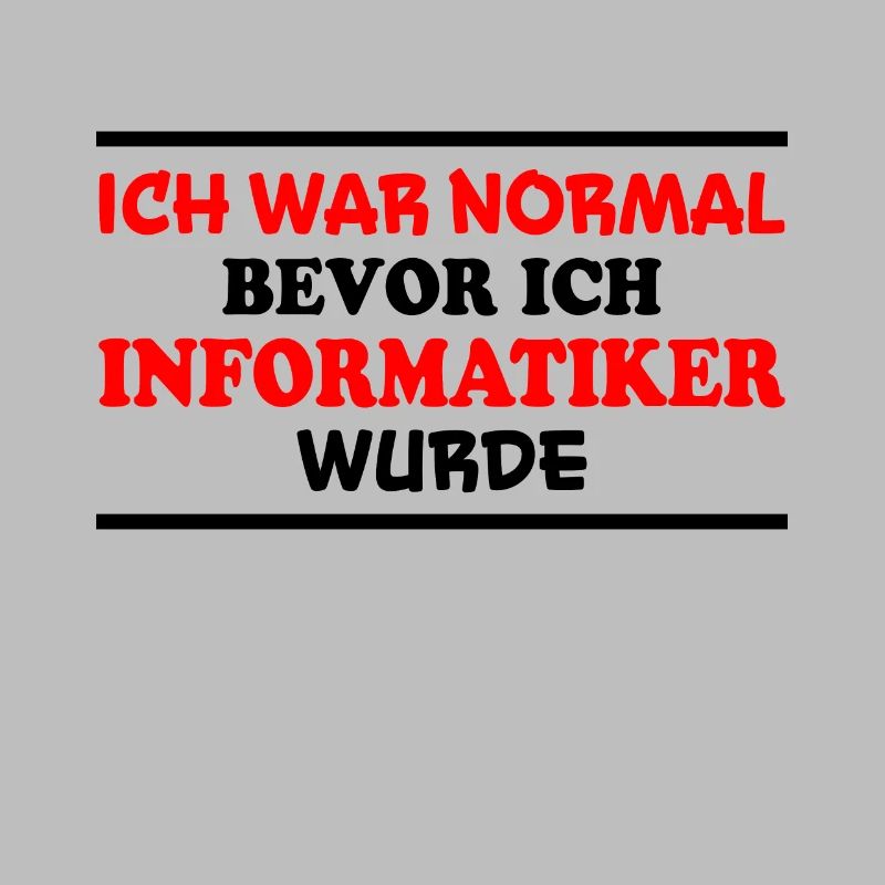 Informatiker Spruch Lustige Programmierer Geschenk