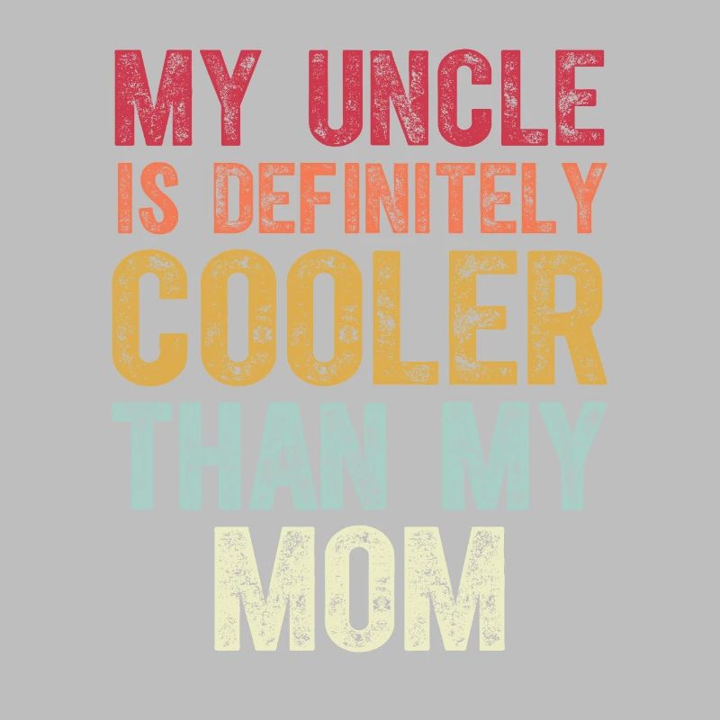 Mon oncle est définitivement plus cool que ma mère