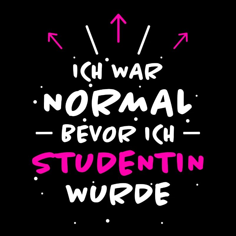 Studentin Spruch Universität Studentin Geschenk