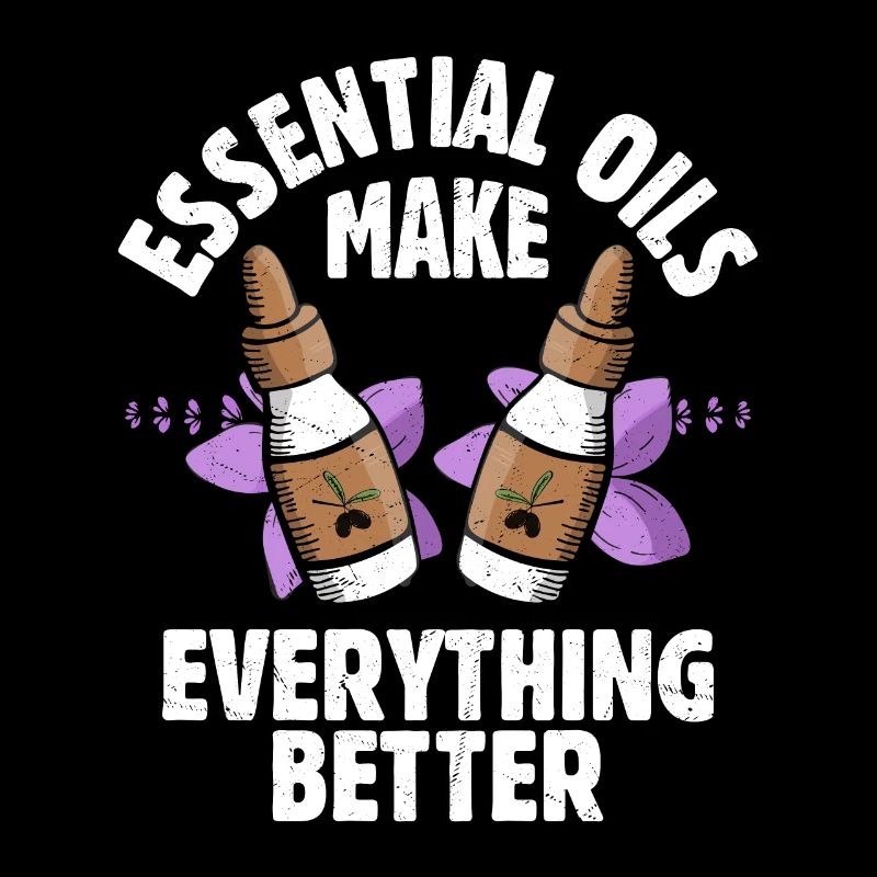 Essential Oils Make Everything Better Natural Heal