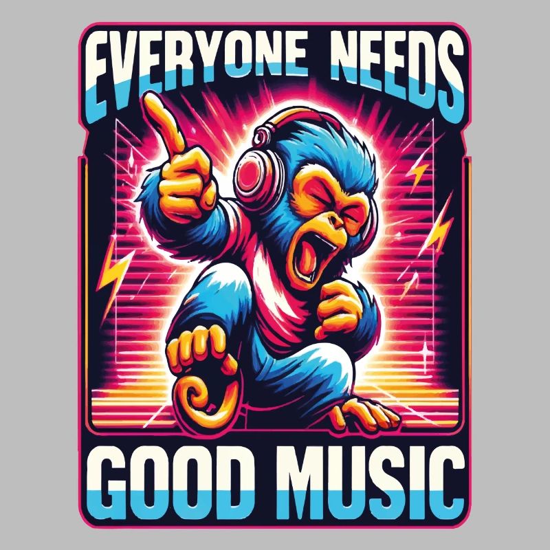 Everyone needs - Funky Monkey Design.