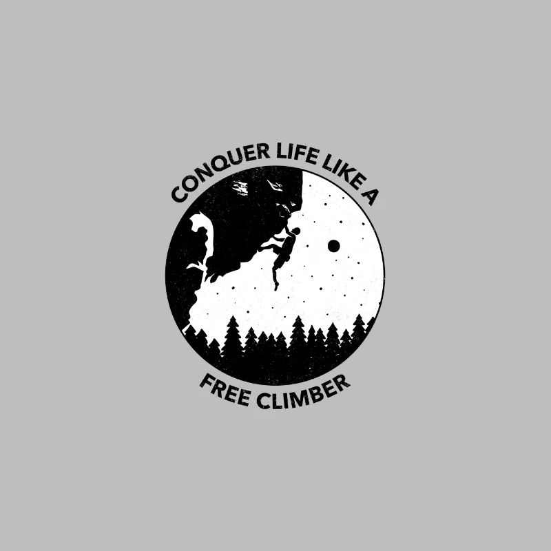 Conquer Life like a Free Climber Design