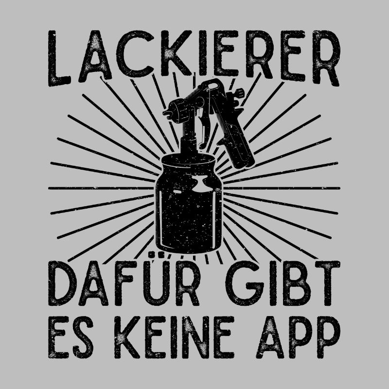Painter There is no app for this Funny gift