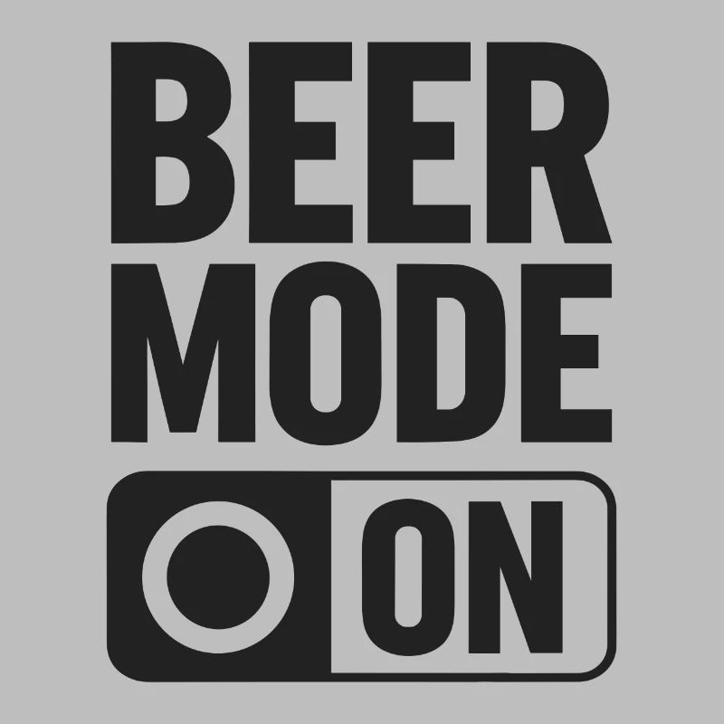 Beer Mode On Bierspruch Trinkspruch