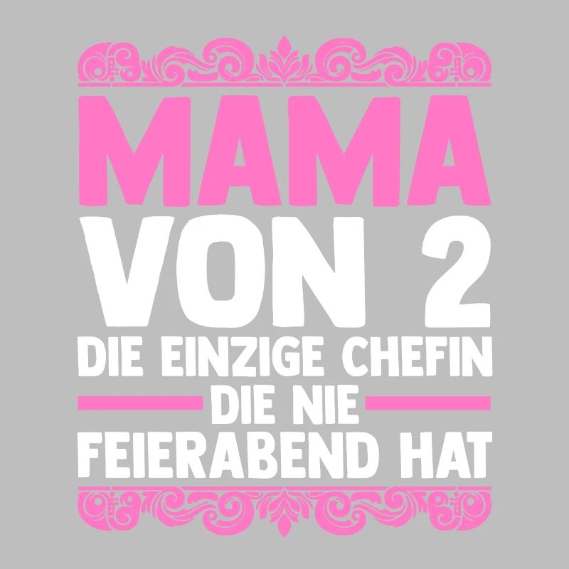 Mama Von 2 Kindern