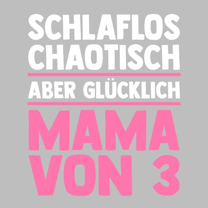 Mama Von 3 Kindern