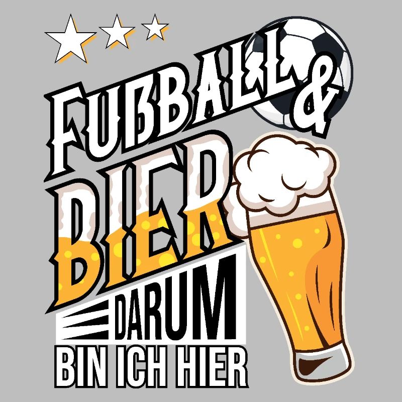 Fußball und Bier darum bin ich hier Geschenkidee