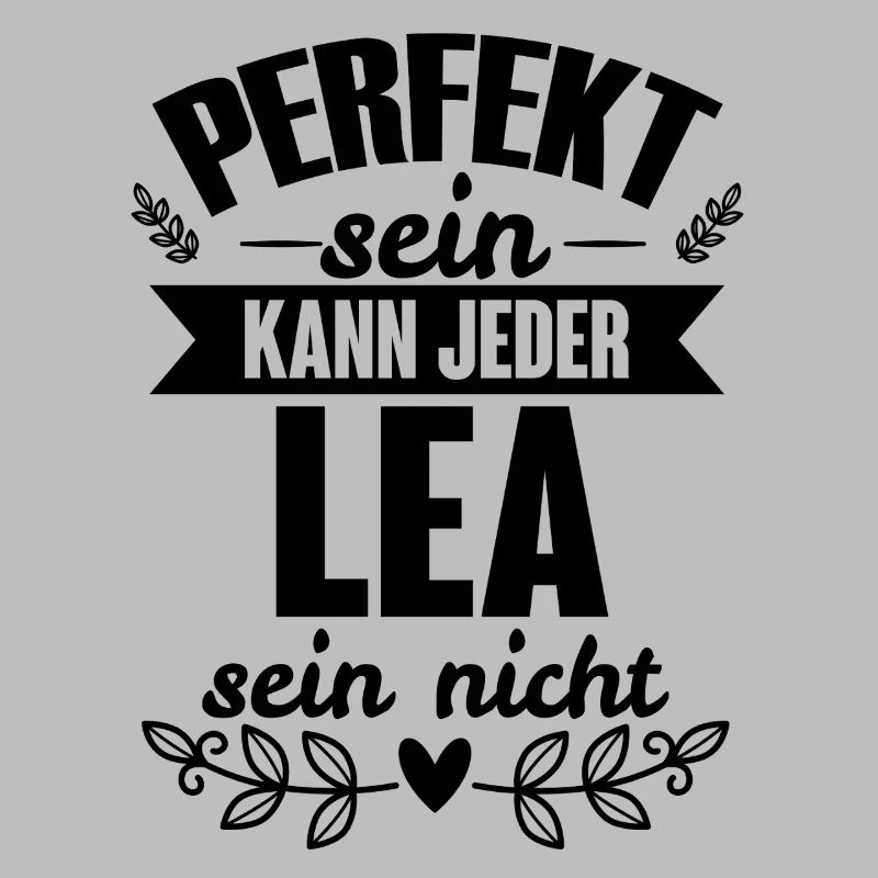 Lea - Perfekt Sein Kann Jeder Lea Sein Nicht