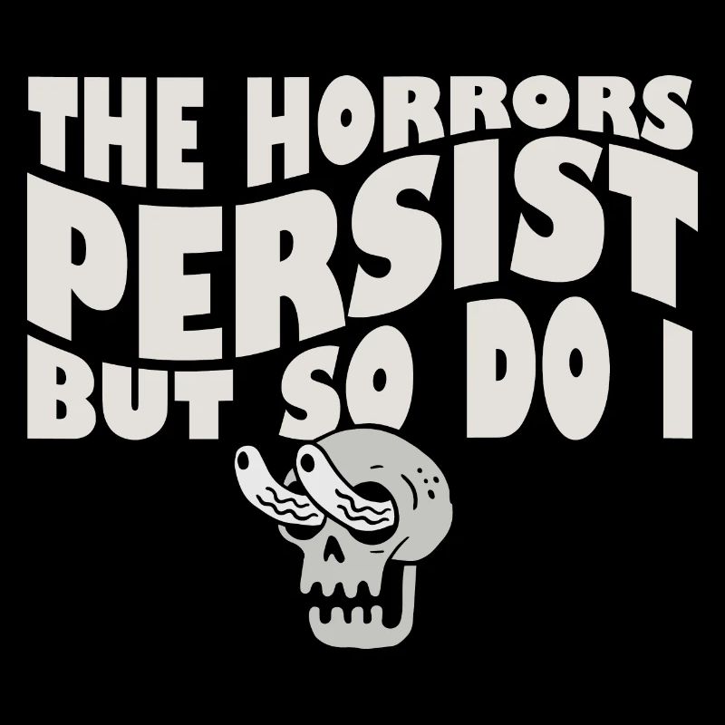 Les horreurs persistent, mais moi aussi Skeleton Internet