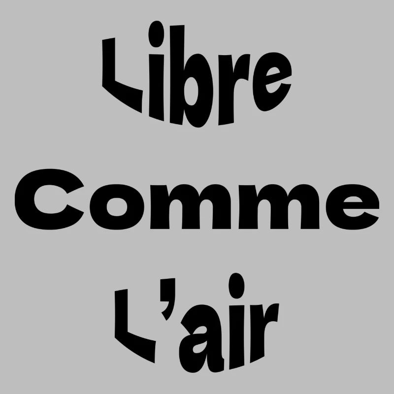 Libre comme l’air