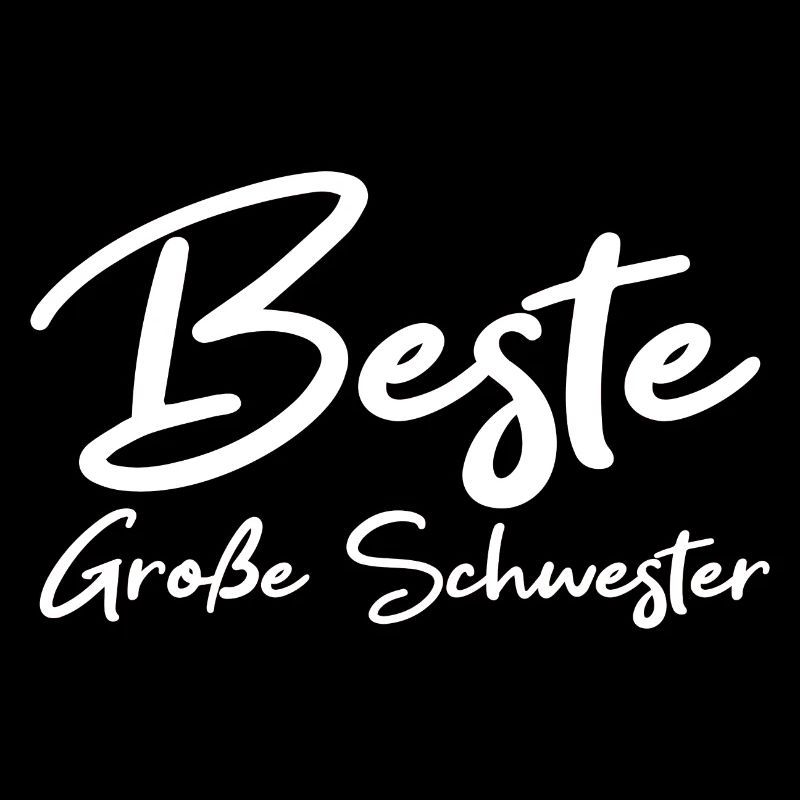 Beste Große Schwester