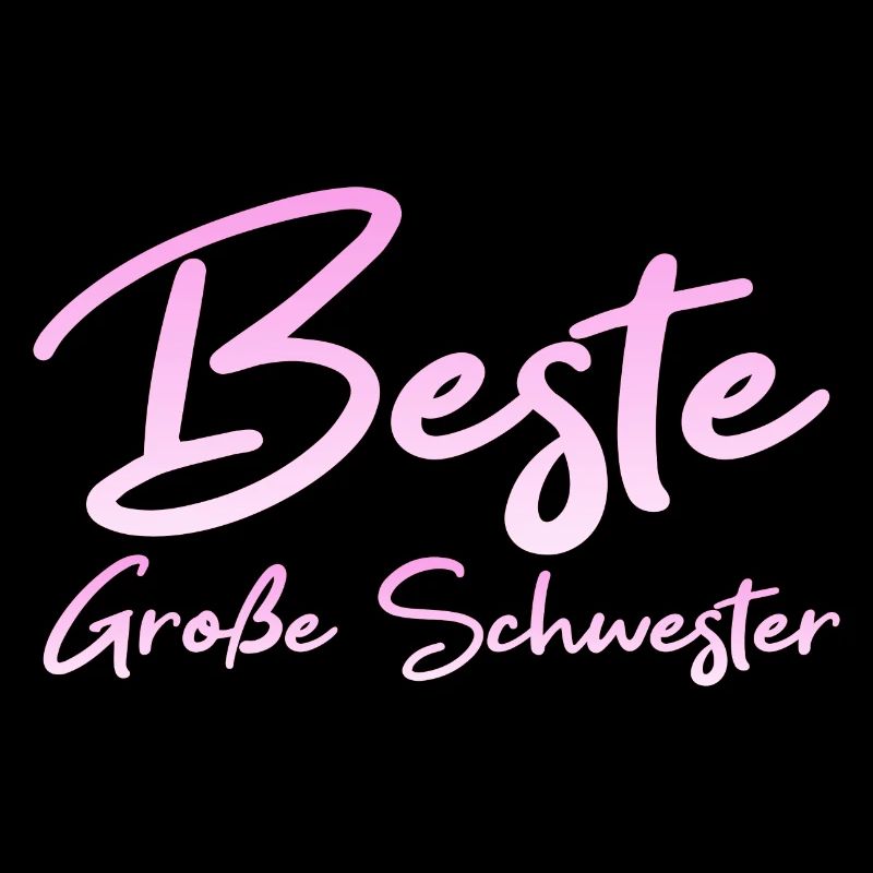 Beste Große Schwester