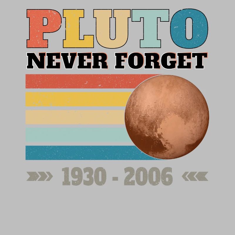 PLUTO - NEVER FORGET 1930 - 2006