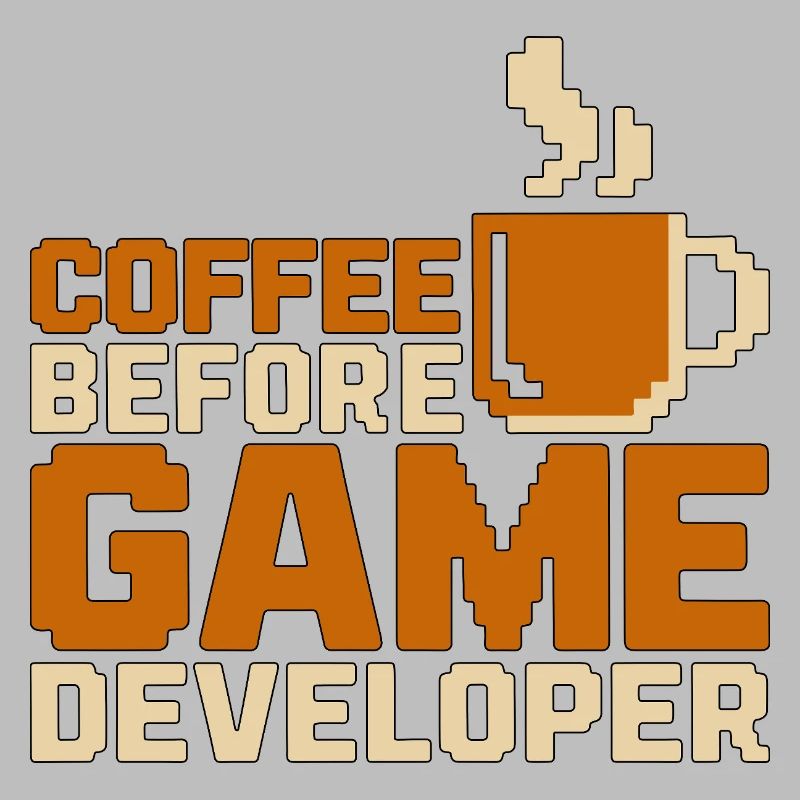 Game Developer Coffee Game Programmer Coffee Lover