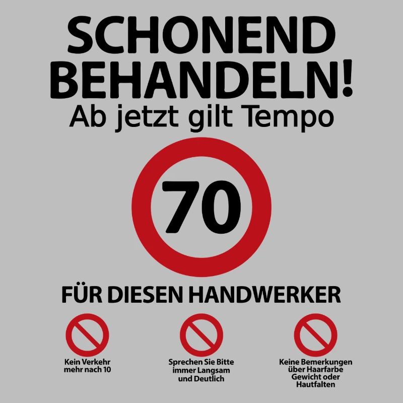 70. Handwerker Geburtstag mit Spruch