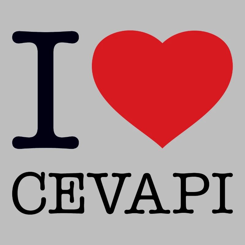 I LOVE CEVAPI