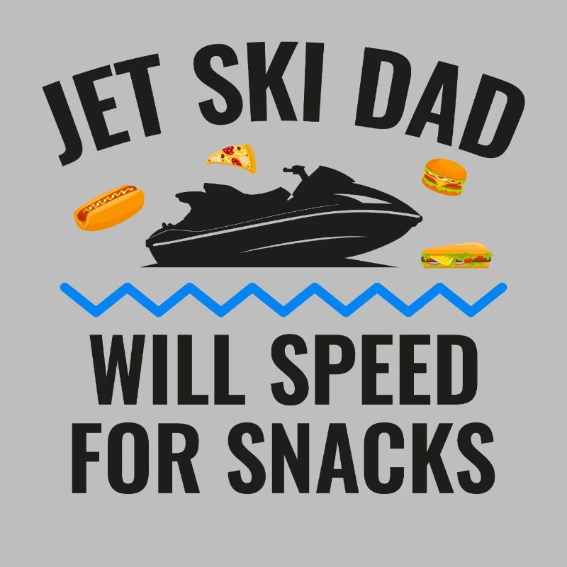 Jet Ski Dad Will Speed for Snacks 