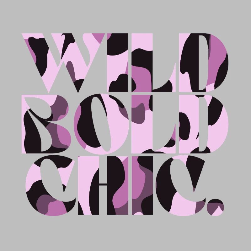 Wild Bold Chic Camo Typography