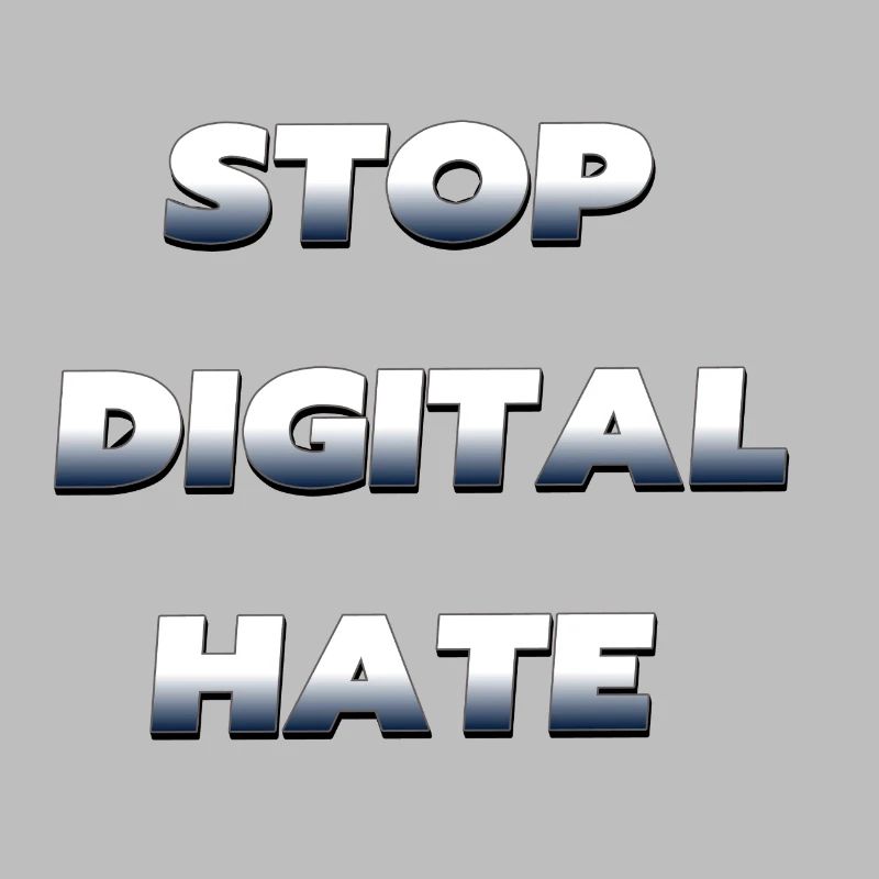Stop Digital Hate – against digital violence