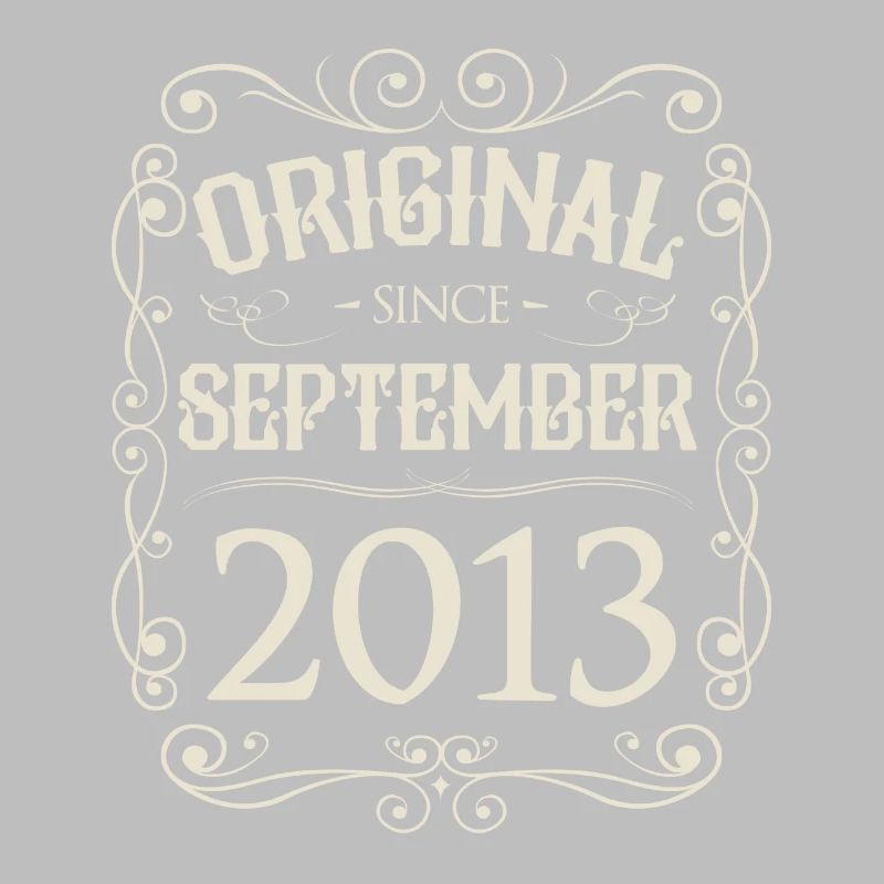 Vintage - Original since September 2013 Geburtstag