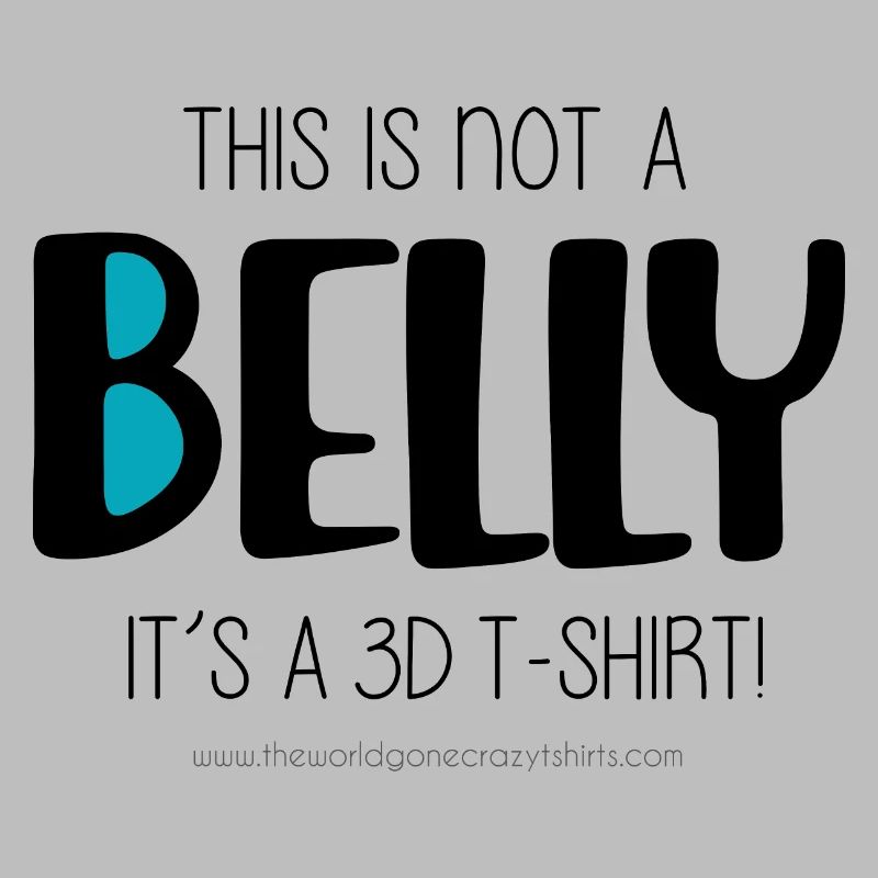 This is not a belly