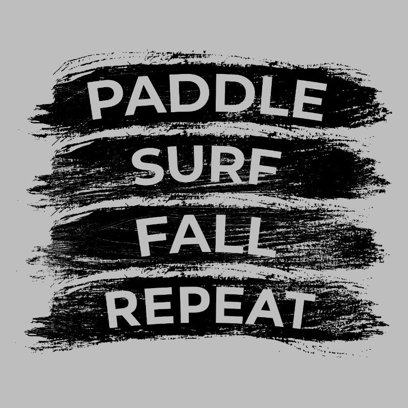 Paddle Surf Fall Repeat
