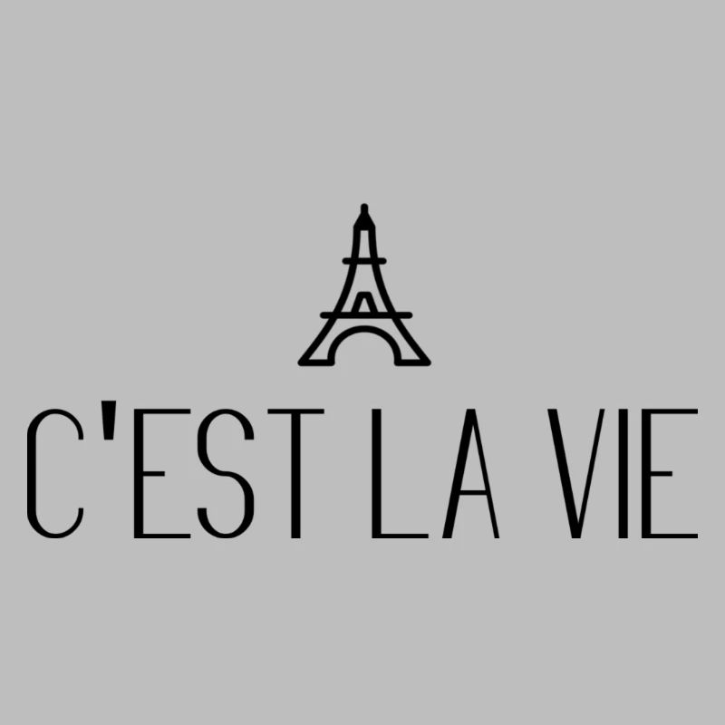 C'est la vie