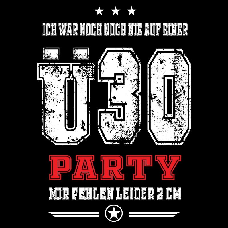 ich war noch nie auf einer Ü30 Party, lustig