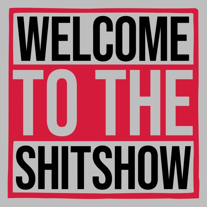 Drôle de dire Shitshow