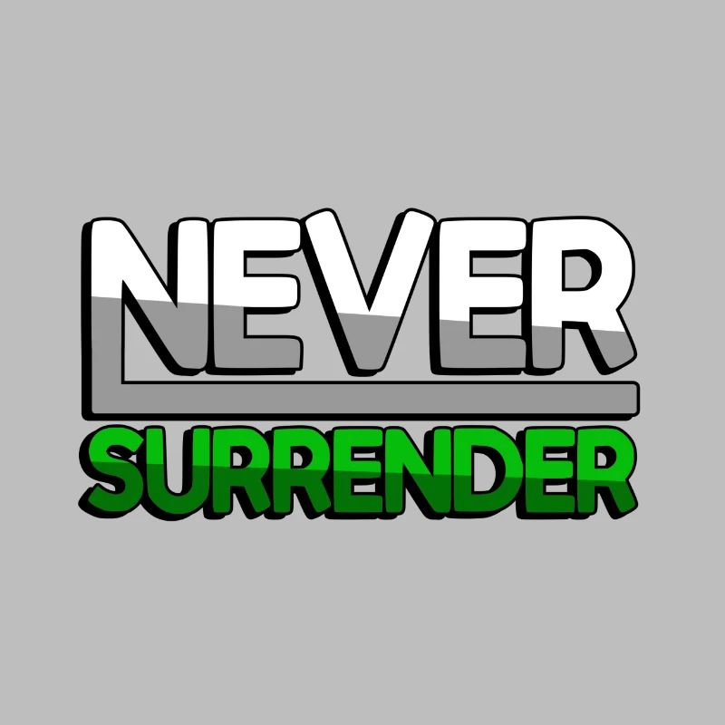 NEVER SURRENDER (Vert) - Jeux